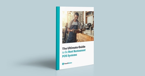 The Ultimate Guide to the Best Restaurant POS Systems